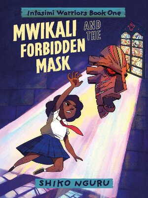 cover image of Mwikali and the Forbidden Mask